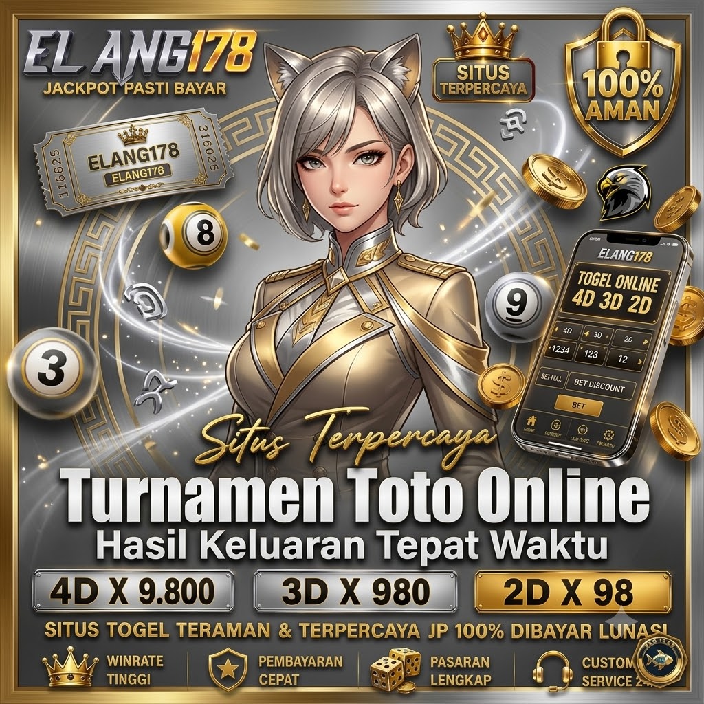 ELANG178: Platfom Turnamen Toto Online Setiap Hari Hasil Keluaran Tepat Waktuf