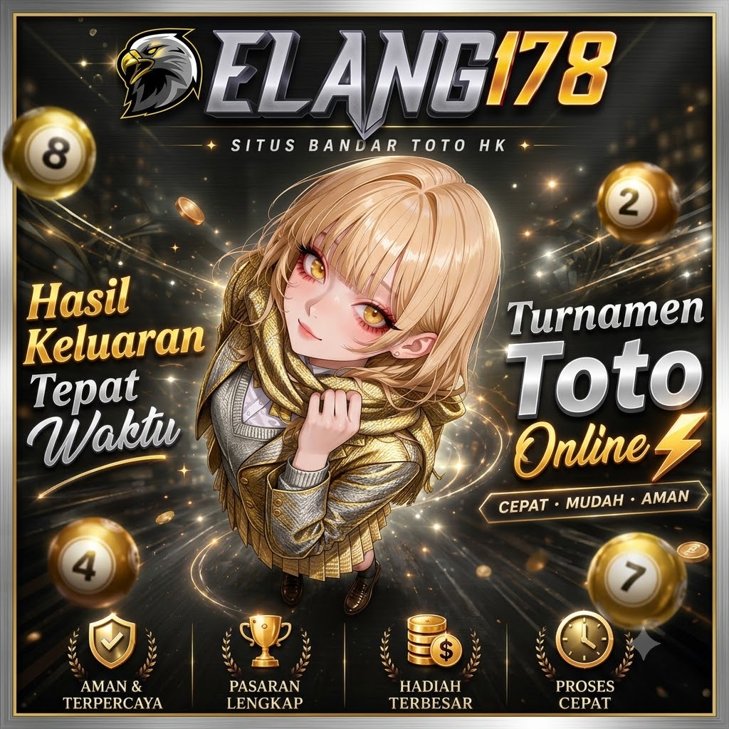 ELANG178: Platfom Turnamen Toto Online Setiap Hari Hasil Keluaran Tepat Waktui